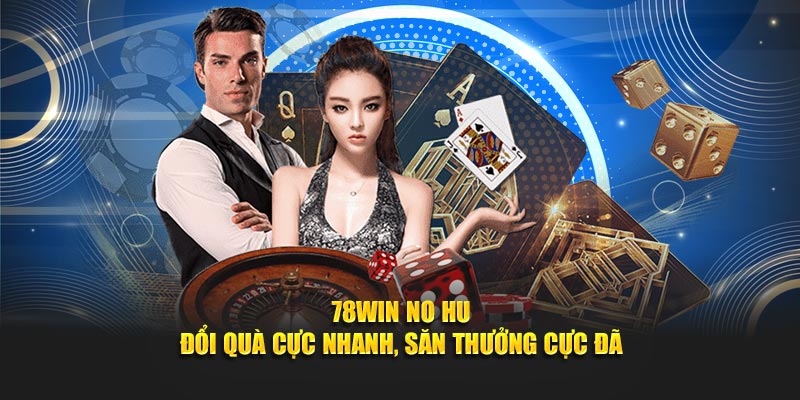 78win no hu cùng nhà cái uy tín