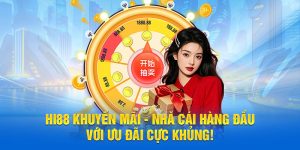 tin mới nhất về khuyến mãi hi88 từ nhà cái uy tín nhất