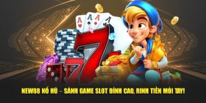 trải nghiệm new88 nổ hũ